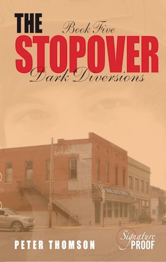 The Stopover: Dark Diversions