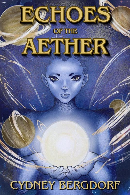 Echoes of the Aether, and Other Stories