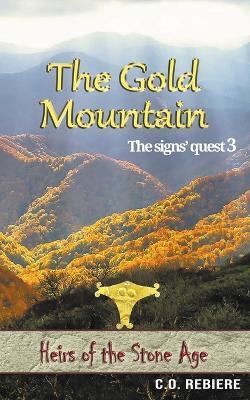 The Gold Mountain - C O Rebiere - cover
