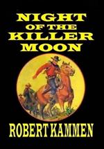 Night of the Killer Moon