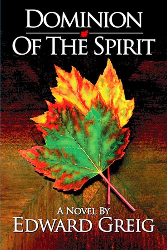 Dominion Of The Spirit