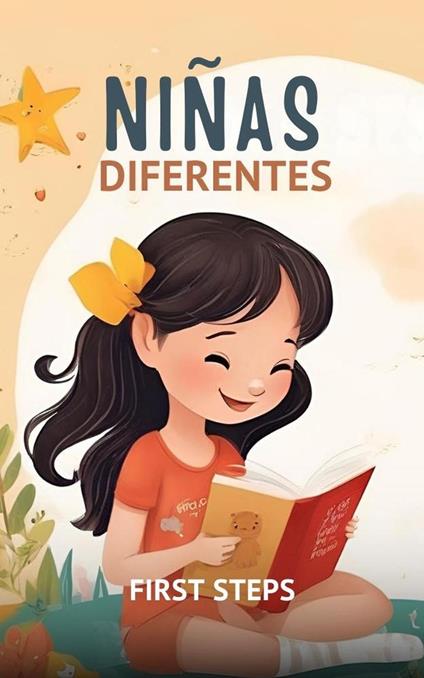 Niñas Diferentes - First Steps - ebook
