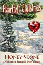 Heartfelt Christmas - A Christmas in Baublesville Sweet Romance
