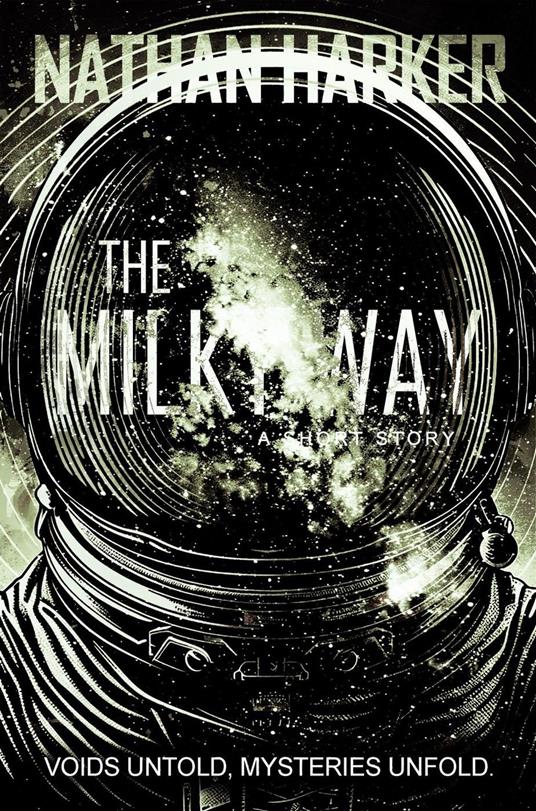 The Milky Way - Nathan Harker - ebook