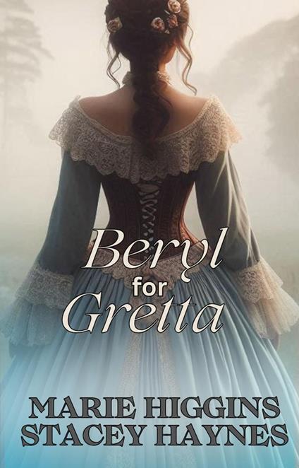 Beryl for Gretta