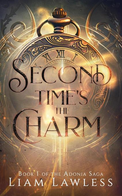 Second Time's the Charm - Liam Lawless - ebook
