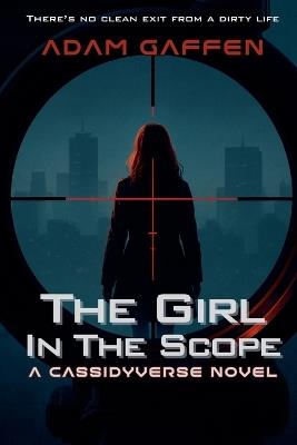 The Girl in the Scope - Adam Gaffen - cover