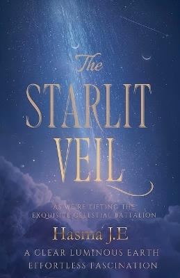 The Starlit Veil - Hasma J E - cover