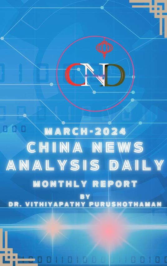 March -2024 China News Analysis Daily Monthly Report