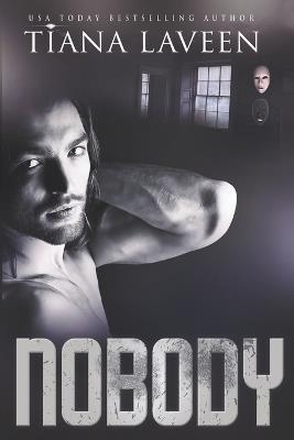 Nobody - Tiana Laveen - cover