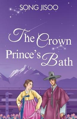 The Crown Prince's Bath - Song Jisoo - cover