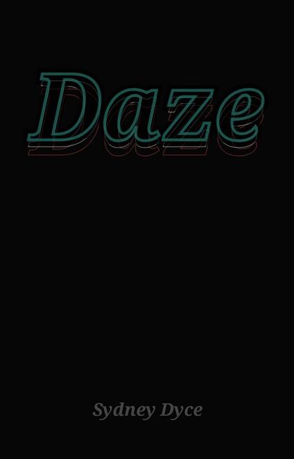 Daze