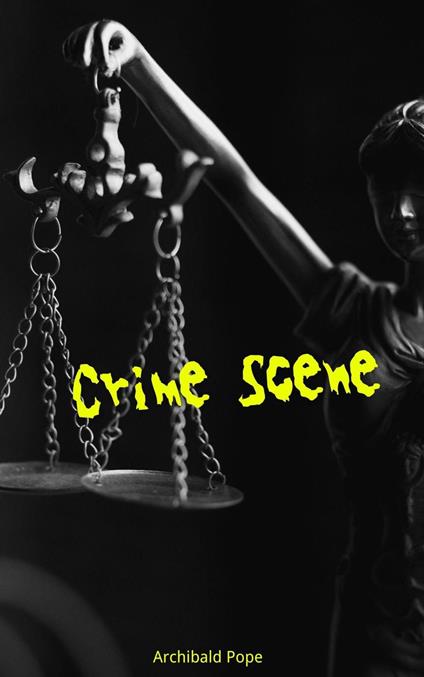 Crime Scene