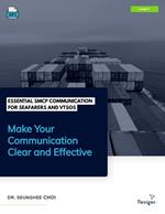 Essential SMCP Communication for Seafarers and VTSOs