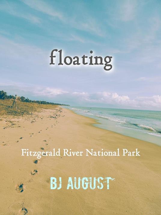 Floating: Fitzgerald River National Park