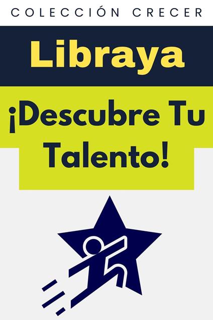 ¡Descubre Tu Talento!