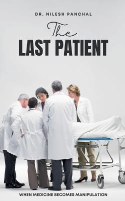 The Last Patient - Nilesh Panchal - cover