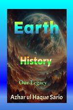 Earth History: Our Legacy