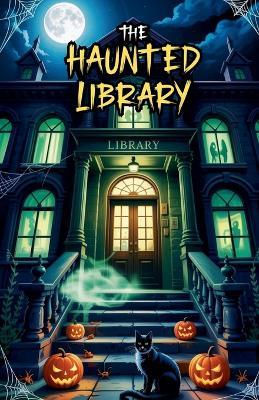 The Haunted Library - Michael Scott - cover