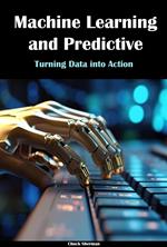 Machine Learning and Predictive Modeling