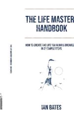 The Life Mastery Handbook