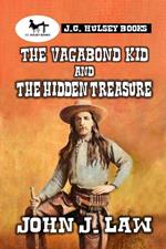 The Vagabond Kid and the Hidden Treasure