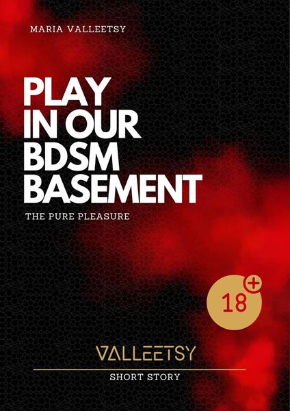 Play in our BDSM Basement