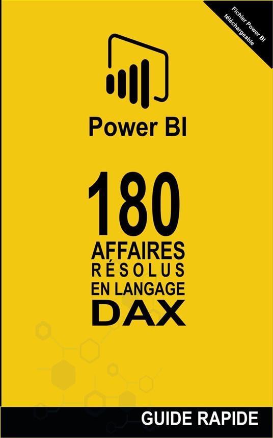 180 Affaires Résolues en Langage DAX