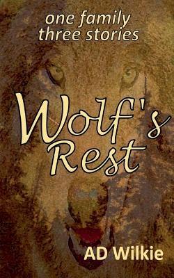Wolf's Rest - Ad Wilkie - cover