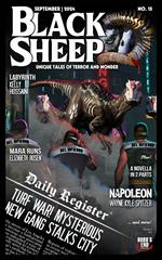 Black Sheep: Unique Tales of Terror and Wonder No. 15 / September 2024