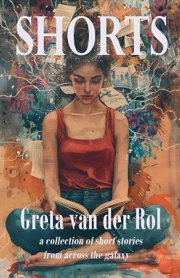 Shorts - Greta Van Der Rol - cover