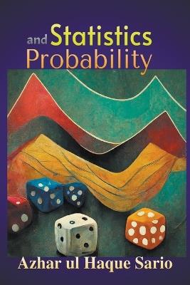 Statistics and Probability - Azhar Ul Haque Sario - cover
