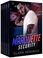 Marquette Security: The Complete Series