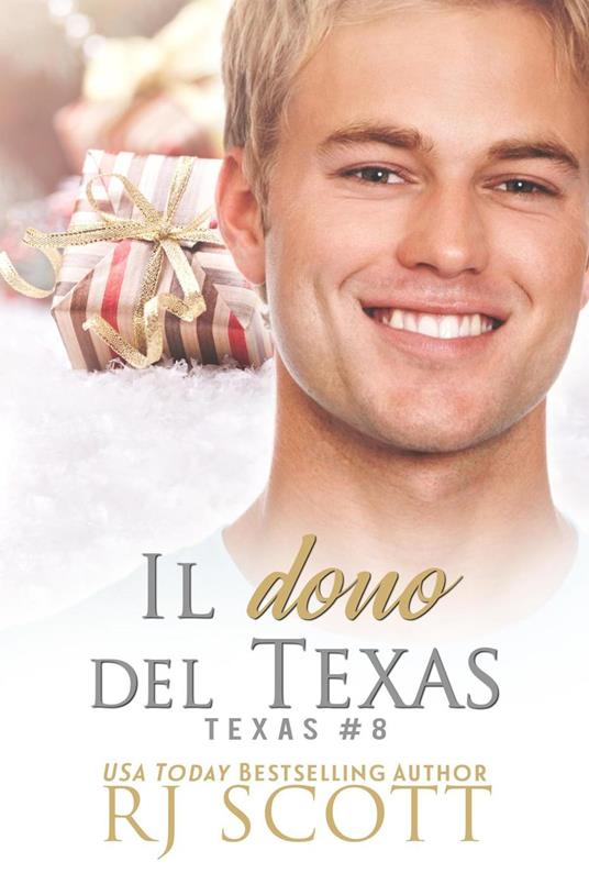 Il dono del Texas - RJ Scott - ebook