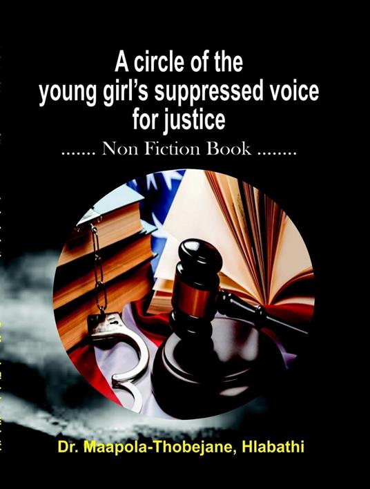 A Circle of the Young Girl’s Suppressed Voice