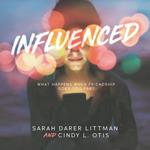 Influenced