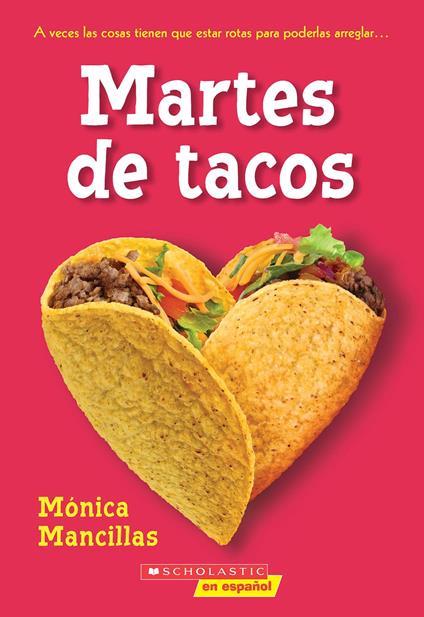 Taco Tuesdays: A Wish Novel (Spanish Edition) - Monica Mancillas - ebook