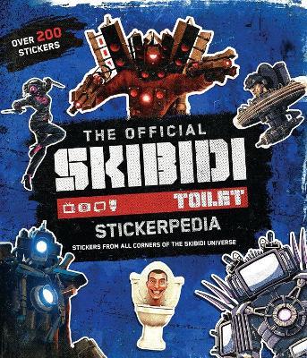 Skibidi Stickerpedia - Scholastic Inc - cover