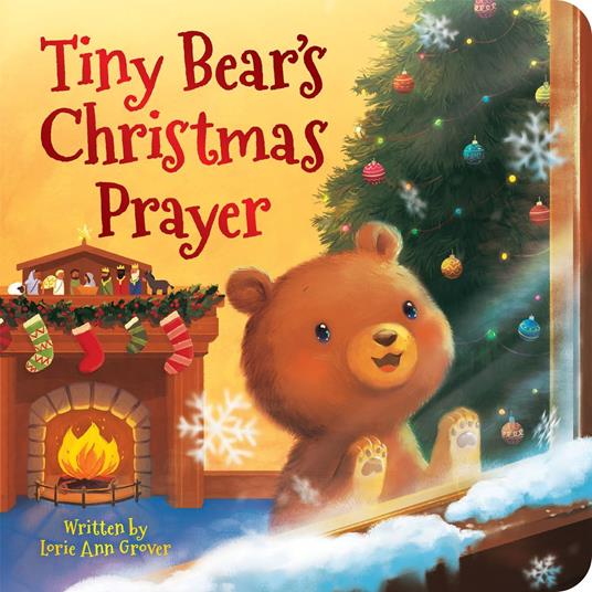 Tiny Bear's Christmas Prayer - Lorie Ann Grover - ebook