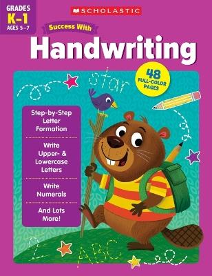 Scholastic Success with Handwriting - Scholastic - cover