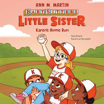 Karen's Home Run (Baby-sitters Little Sister #18)
