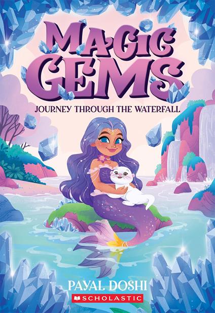 Journey Through the Waterfall (Magic Gems #1) - Payal Doshi - ebook