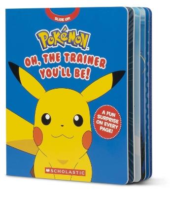 Pokemon: Oh, the Trainer You'll Be! - Simcha Whitehill - cover