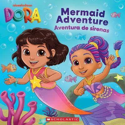 Dora: Mermaid Adventure - G M King - cover