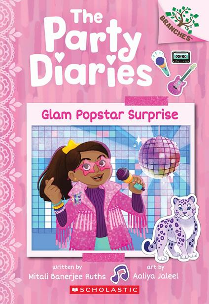 Glam Popstar Surprise: A Branches Book (The Party Diaries #6) - Mitali Banerjee Ruths,Aaliya Jaleel - ebook