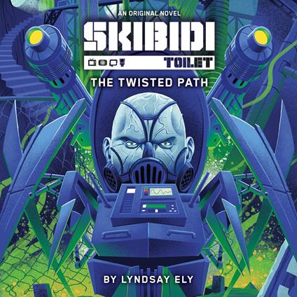 The Twisted Path (Skibidi Original Novel #2)