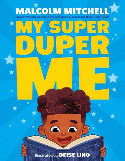 My Super Duper Me - Malcolm Mitchell,Deise Lino - ebook