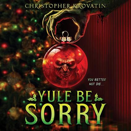 Yule be Sorry