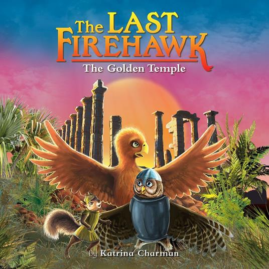 The Golden Temple (The Last Firehawk #9)