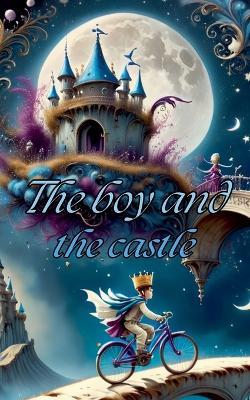 The boy and the castle - Willianinnovador - cover